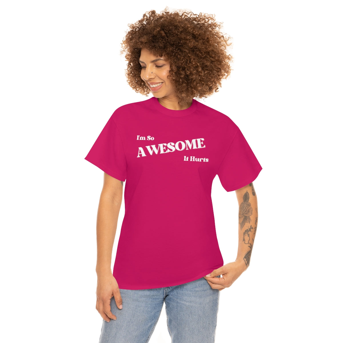 I'm So AWESOME It Hurts Tee