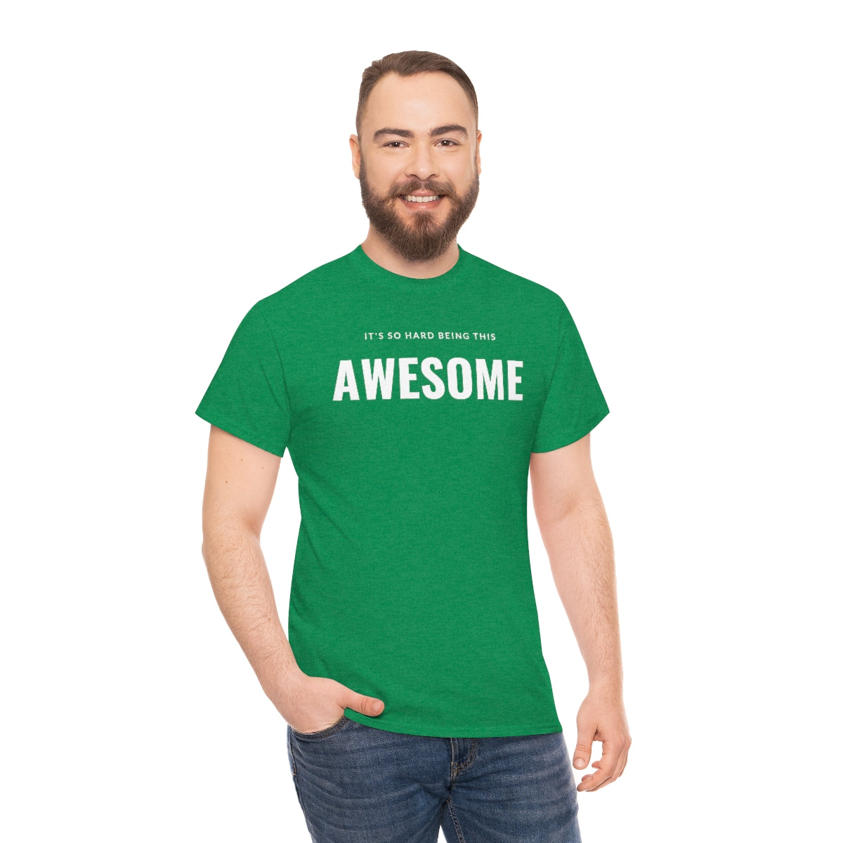 It's hard being this AWESOME Tee