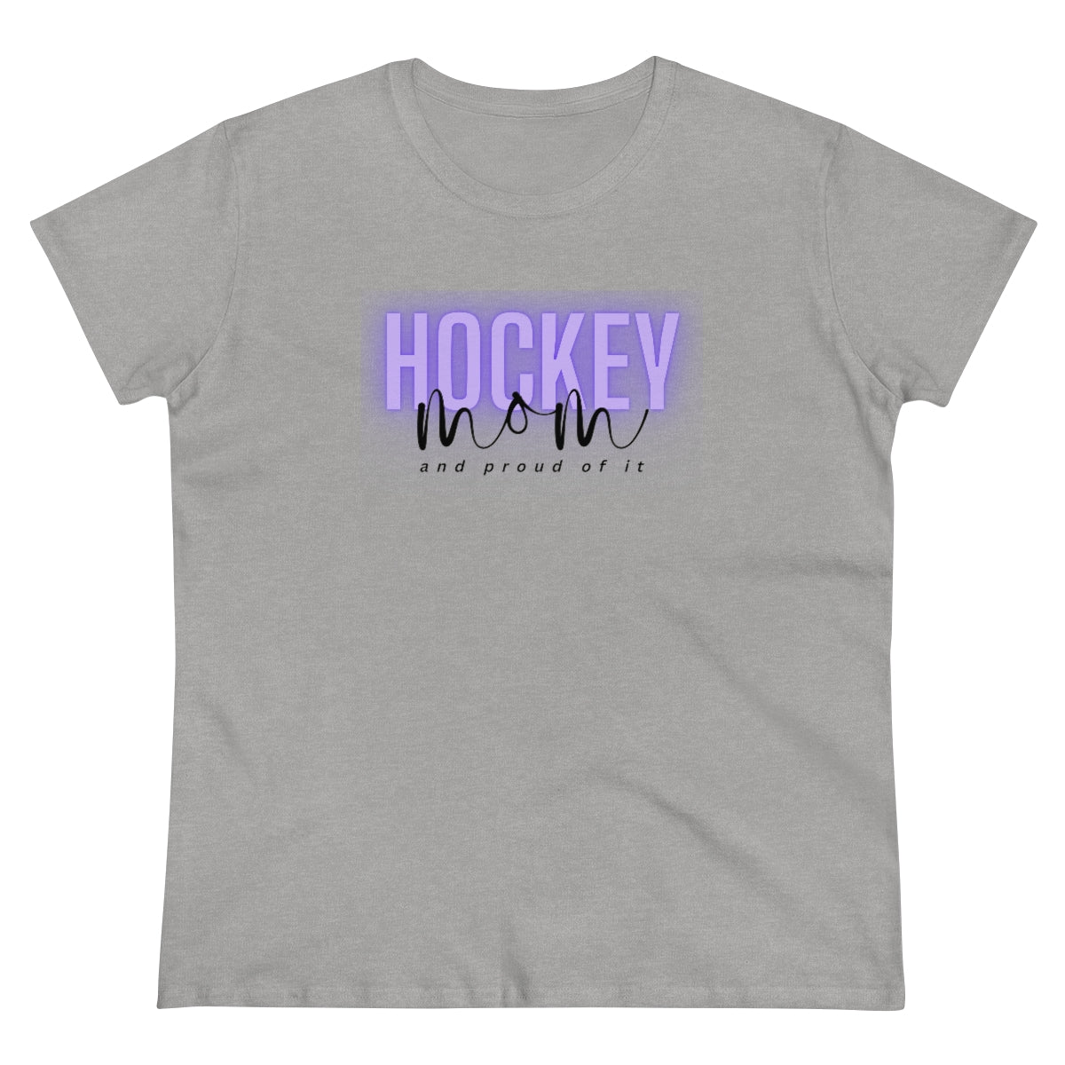 Hockey Mom and Proud of it - Ladies Tee