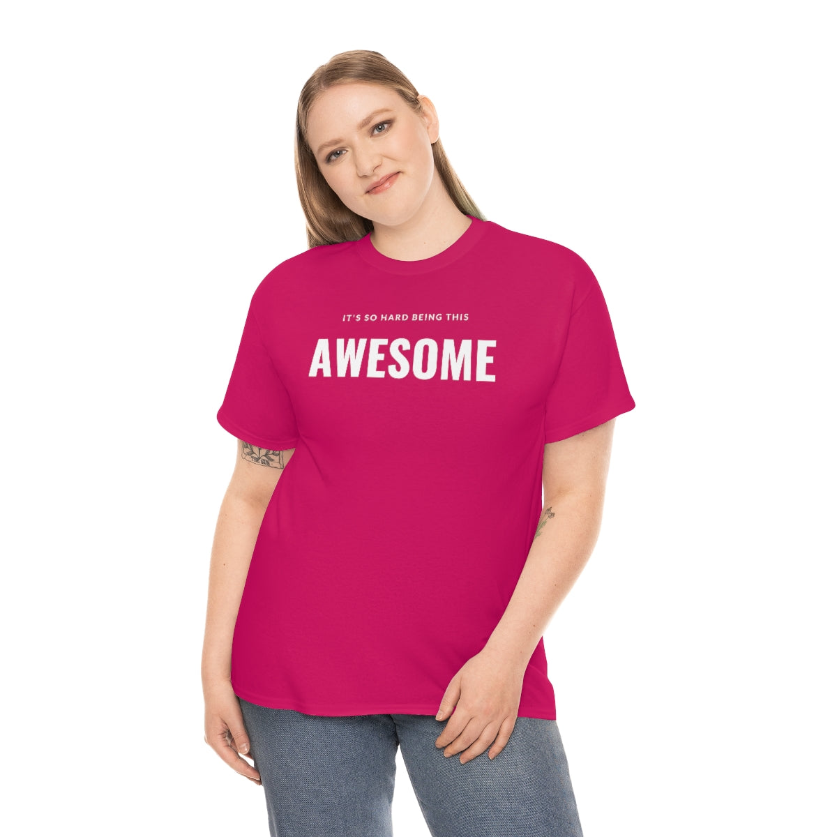 It's hard being this AWESOME Tee