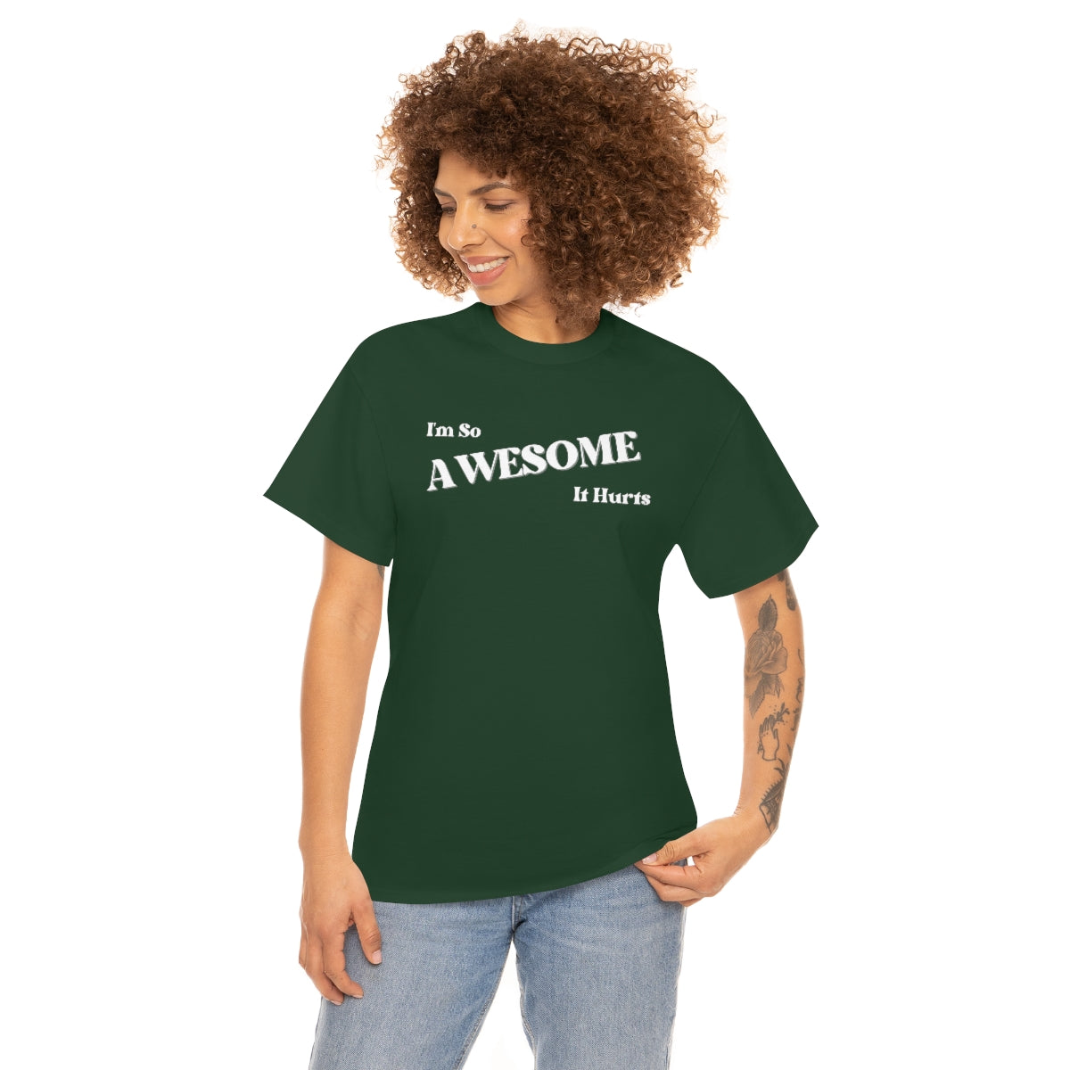 I'm So AWESOME It Hurts Tee