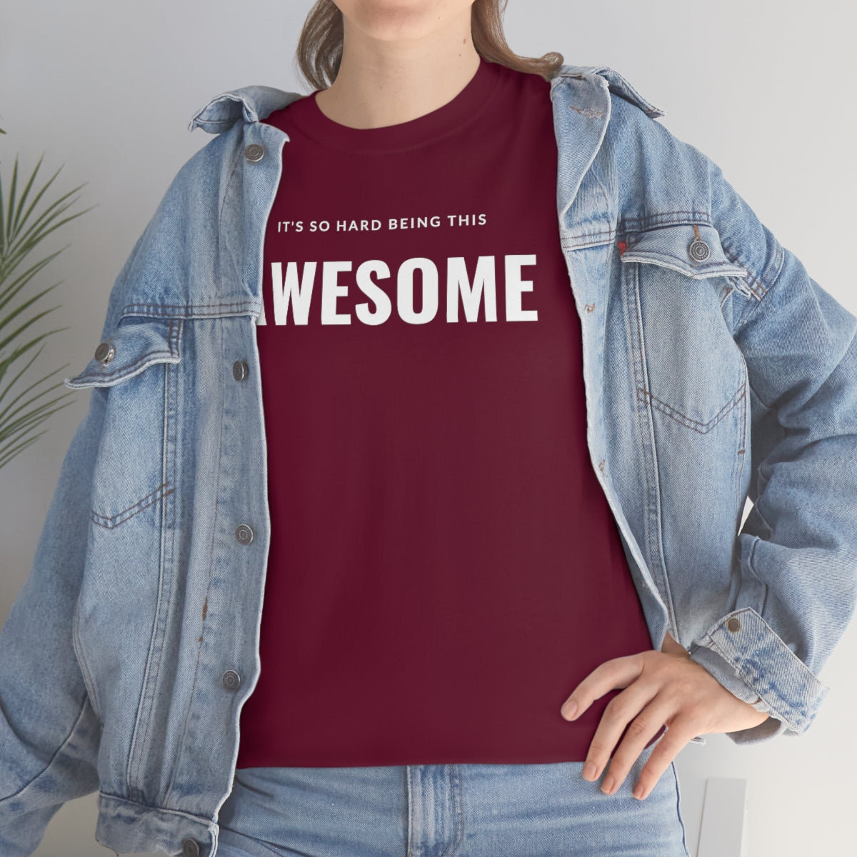 It's hard being this AWESOME Tee