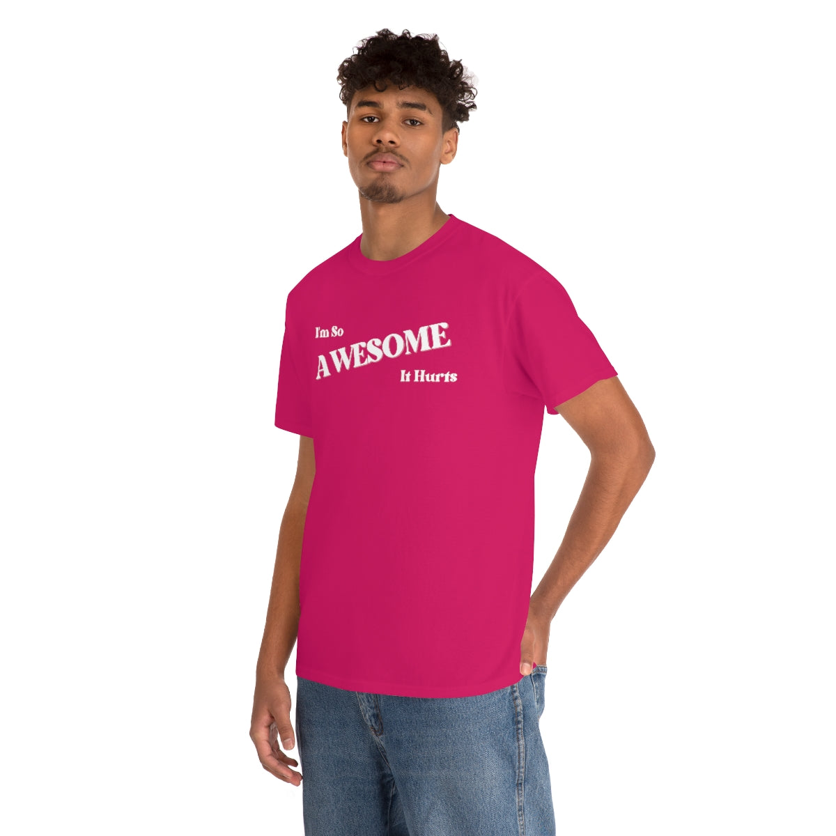 I'm So AWESOME It Hurts Tee
