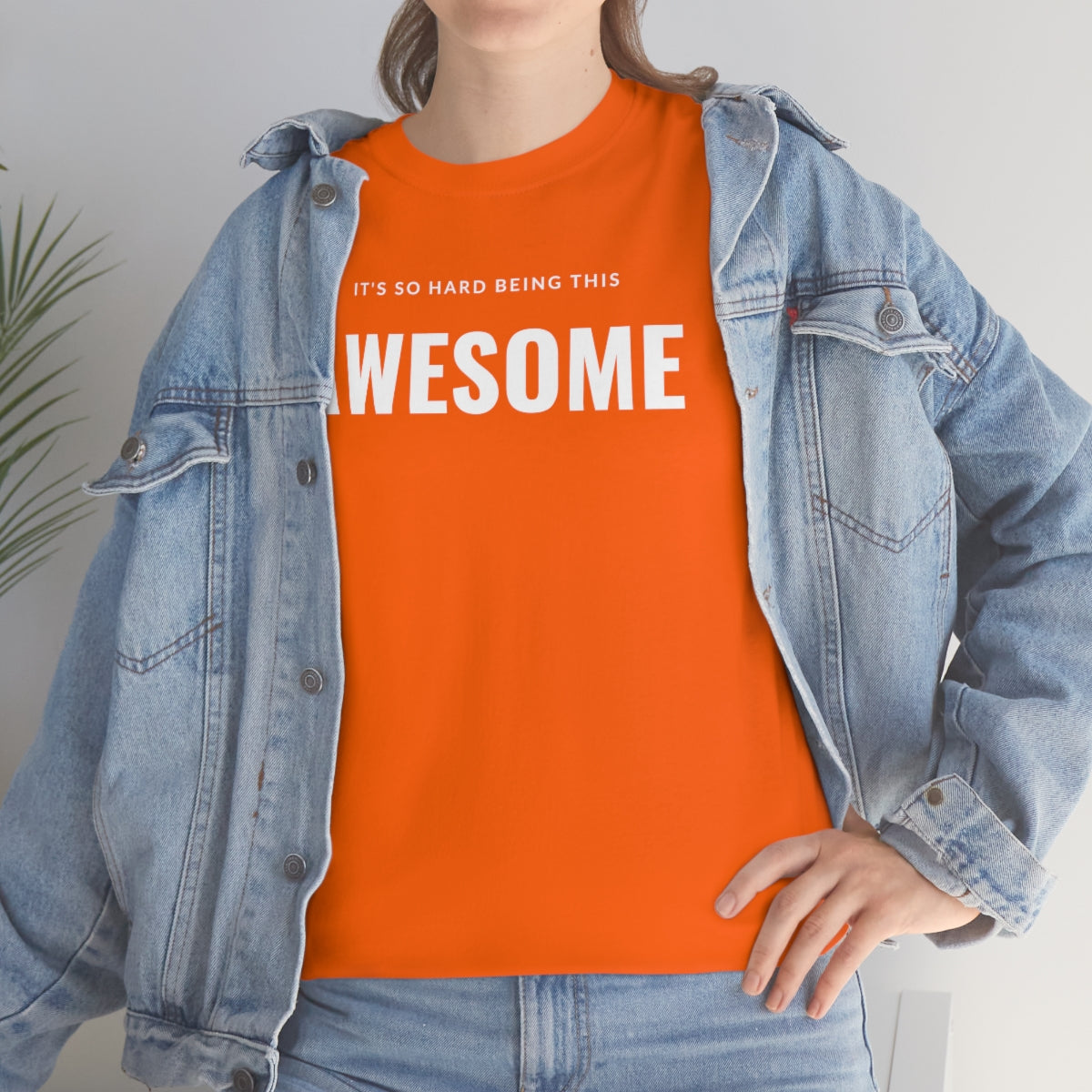 It's hard being this AWESOME Tee
