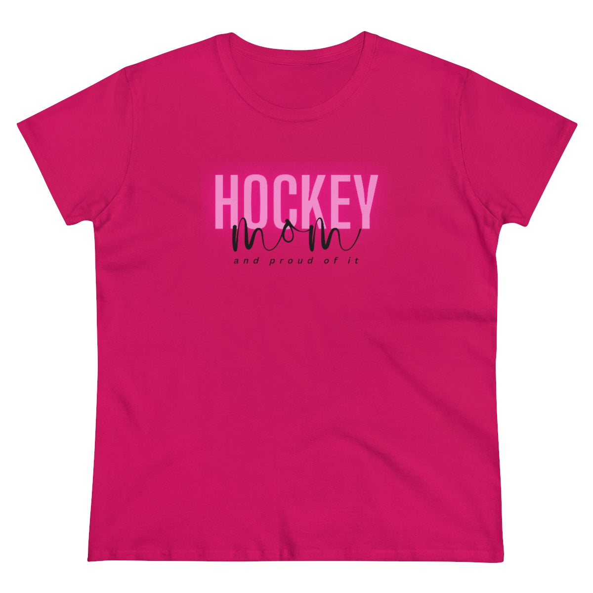 Hockey Mom and Proud of it - Ladies Tee