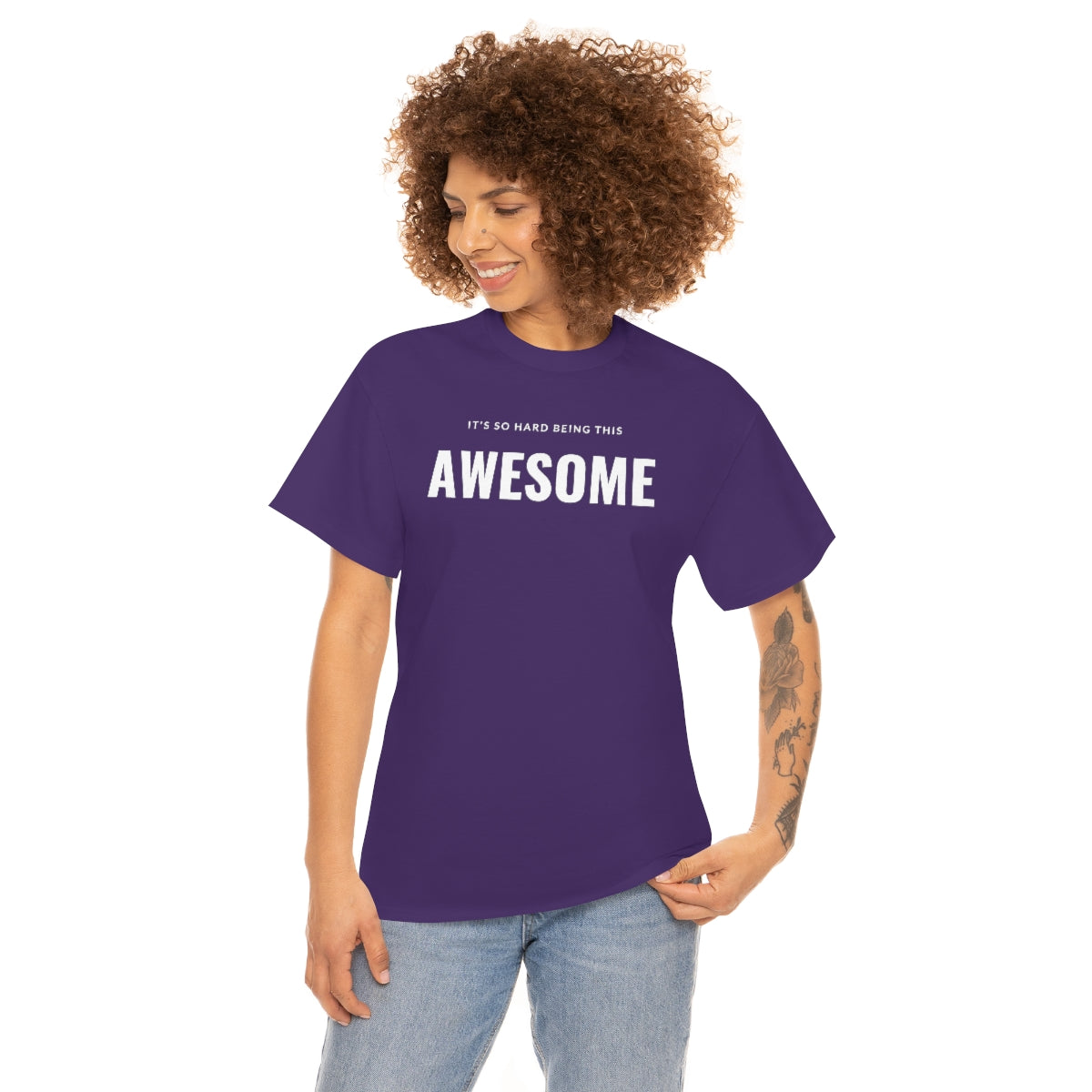 It's hard being this AWESOME Tee