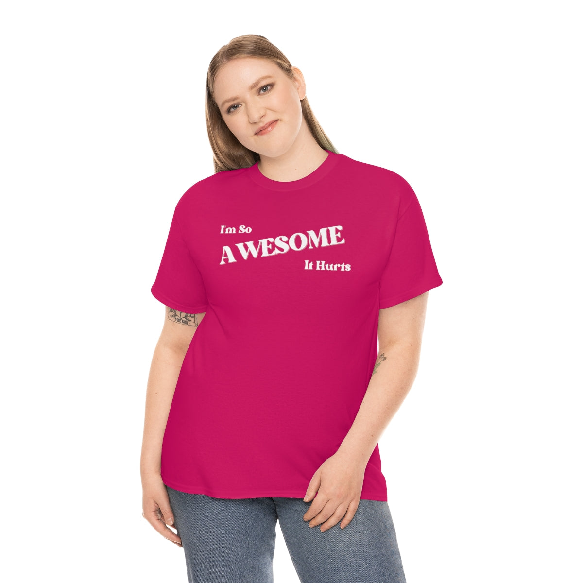 I'm So AWESOME It Hurts Tee