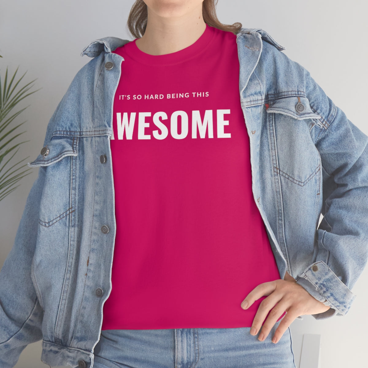 It's hard being this AWESOME Tee
