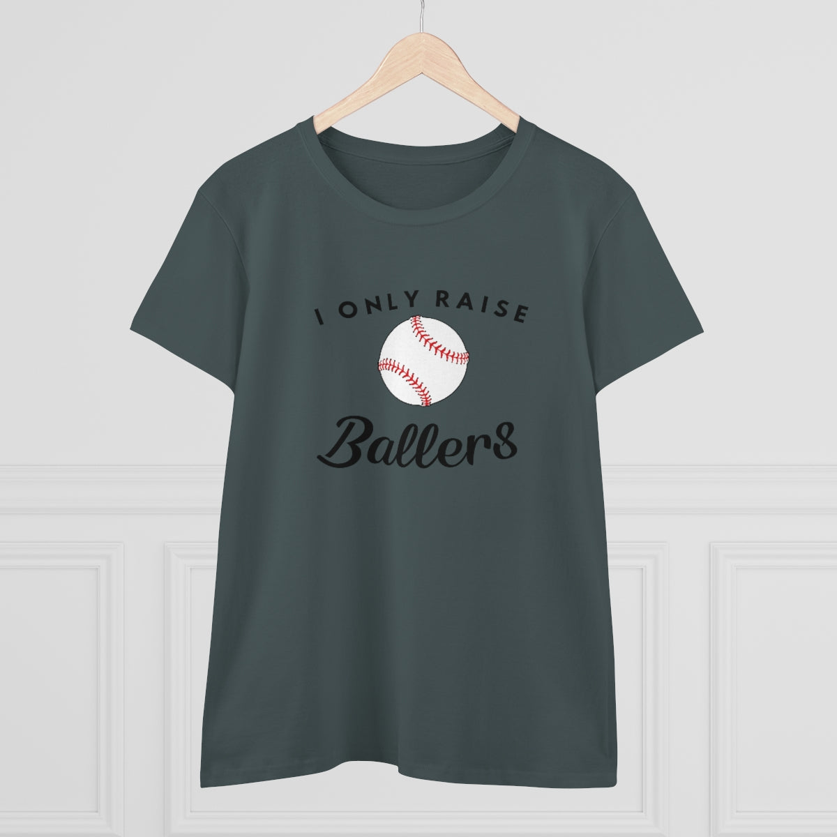 I only Raise (Base)Ballers - Ladies Tee