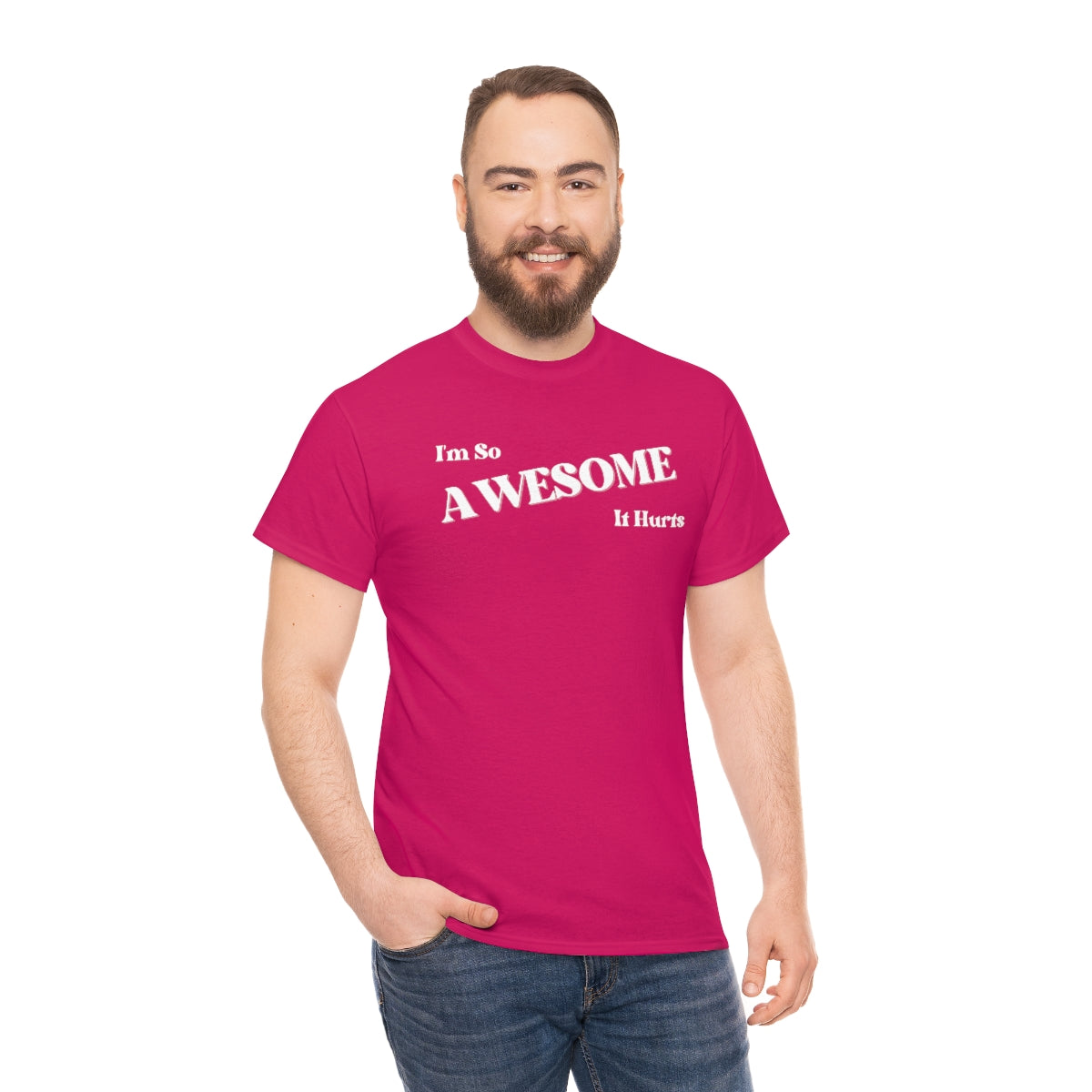 I'm So AWESOME It Hurts Tee