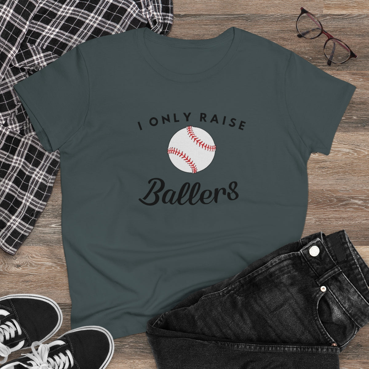 I only Raise (Base)Ballers - Ladies Tee