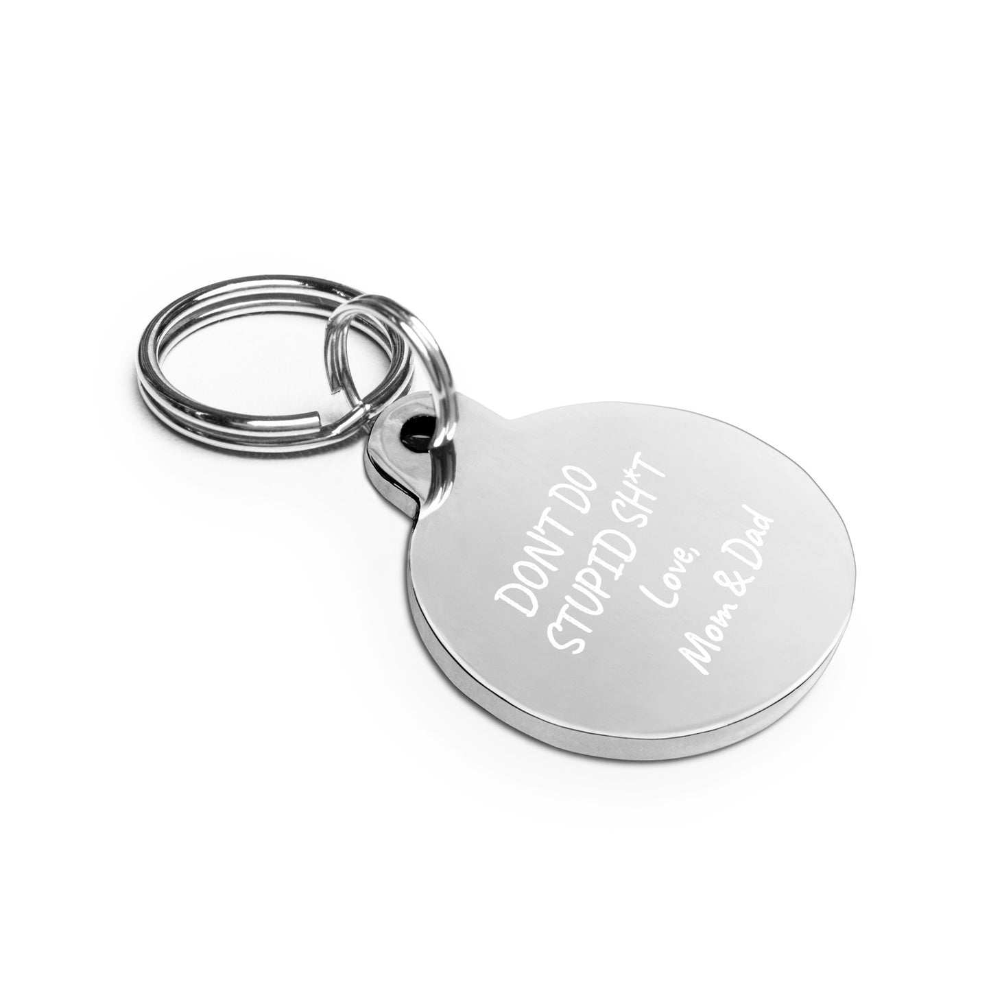 Don't Do Stupid Sh*t - Keychain
