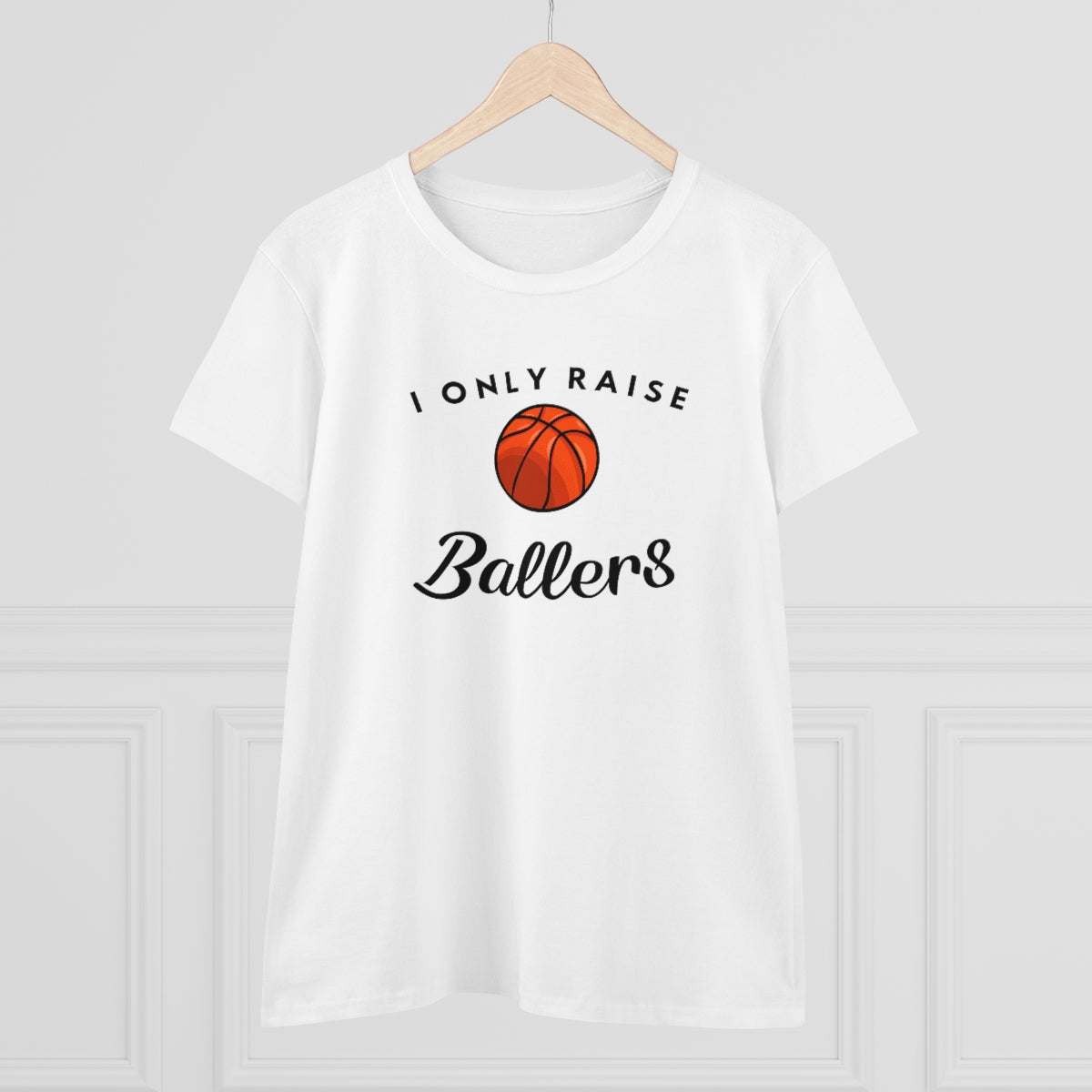 I only Raise (Basket)Ballers - Ladies Tee