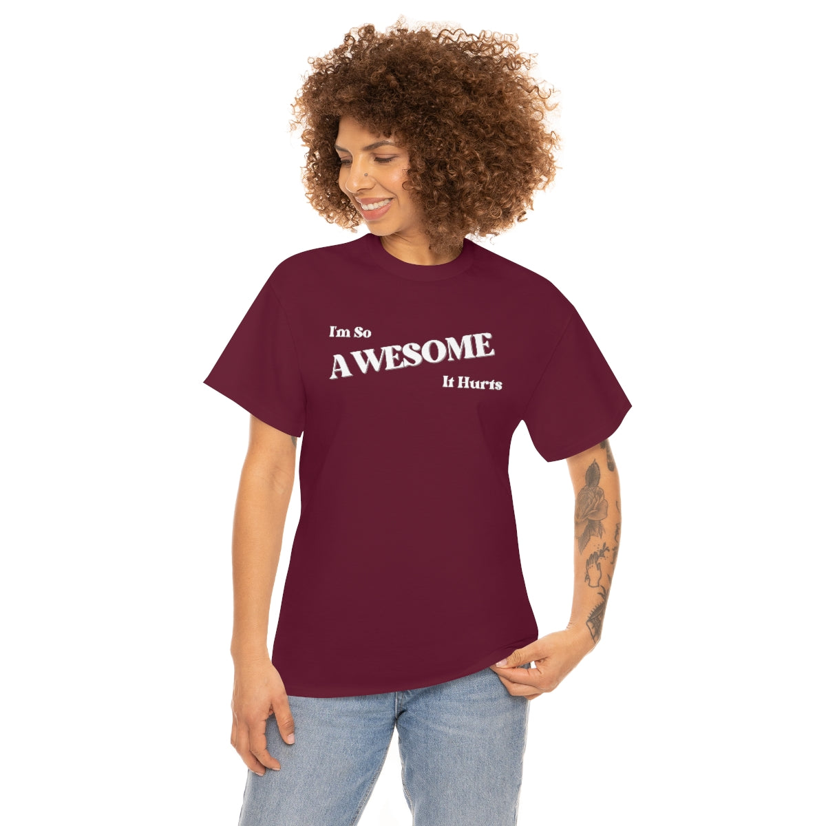 I'm So AWESOME It Hurts Tee
