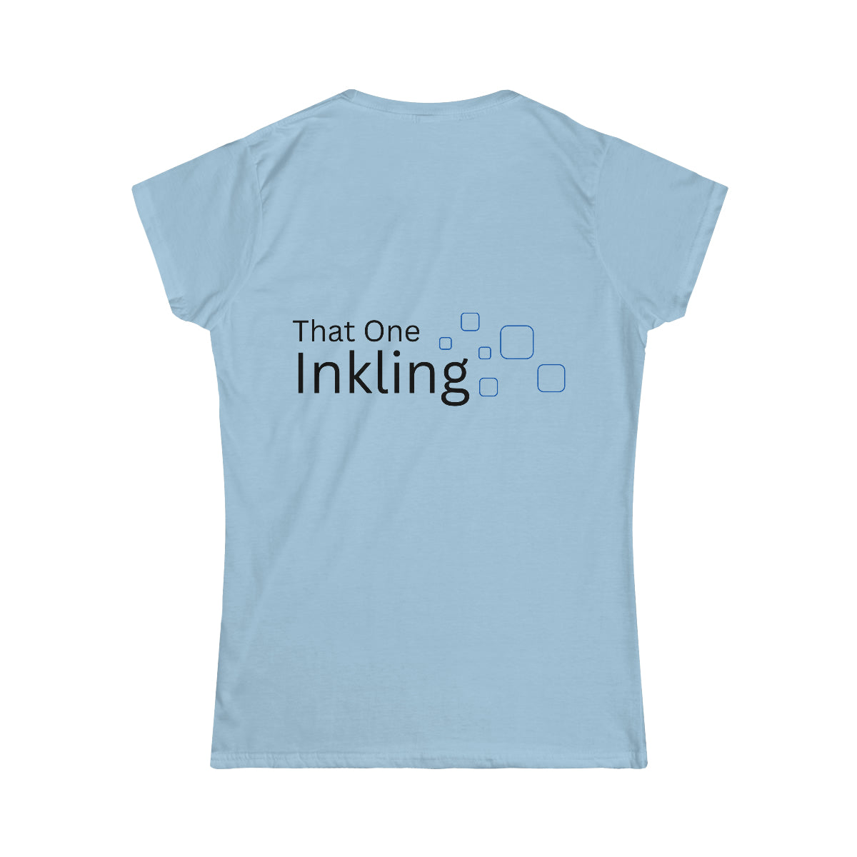 Women's Softstyle Tee (Front and Back Design)