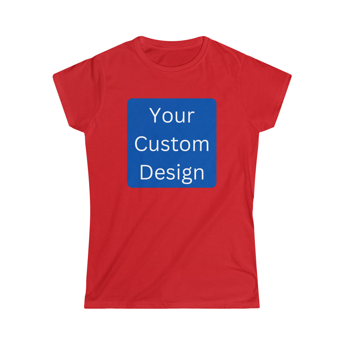 Women's Softstyle Tee (Front and Back Design)
