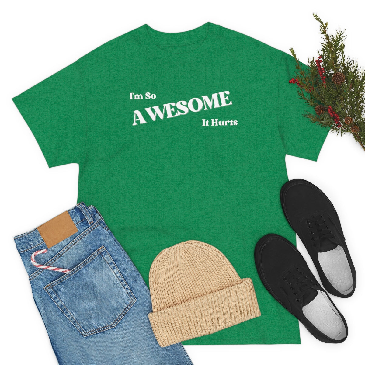I'm So AWESOME It Hurts Tee