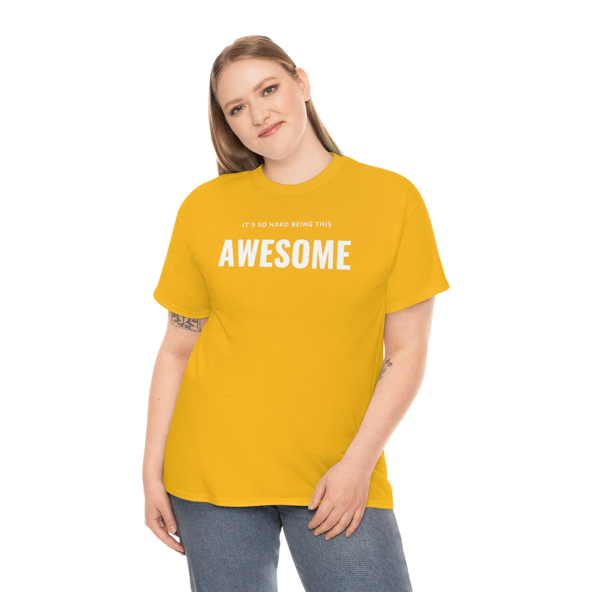 It's hard being this AWESOME Tee