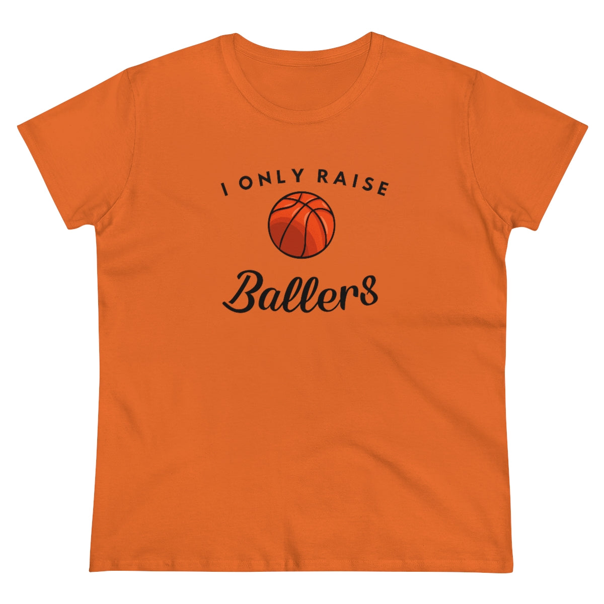 I only Raise (Basket)Ballers - Ladies Tee