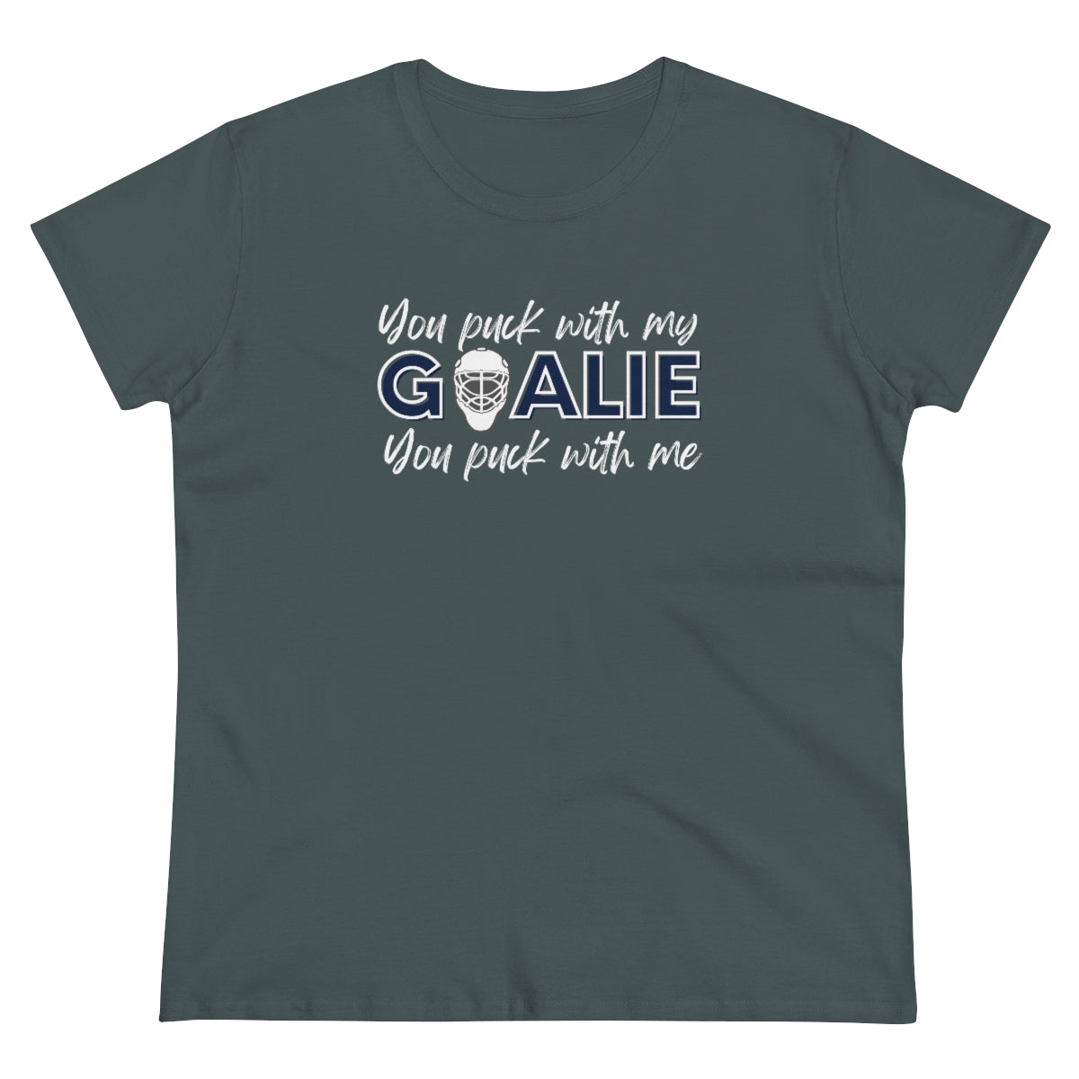 You puck with my Goalie - You puck with me - Ladies Tee