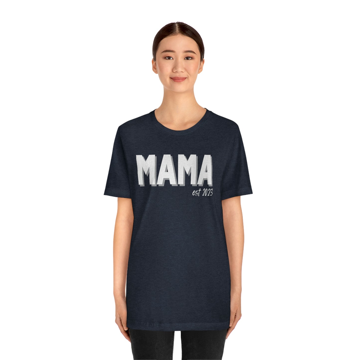 Mama  est 2023 - Jersey Cotton Tee