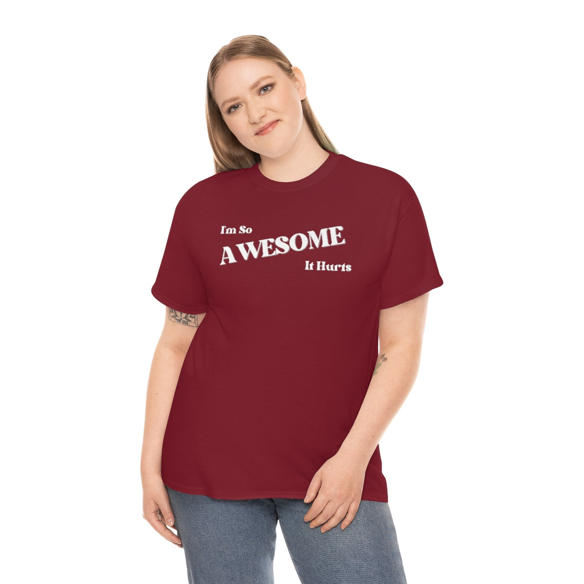 I'm So AWESOME It Hurts Tee