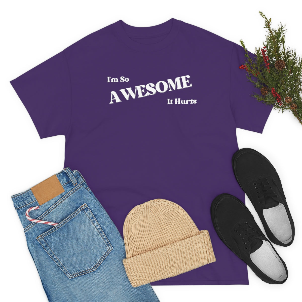 I'm So AWESOME It Hurts Tee