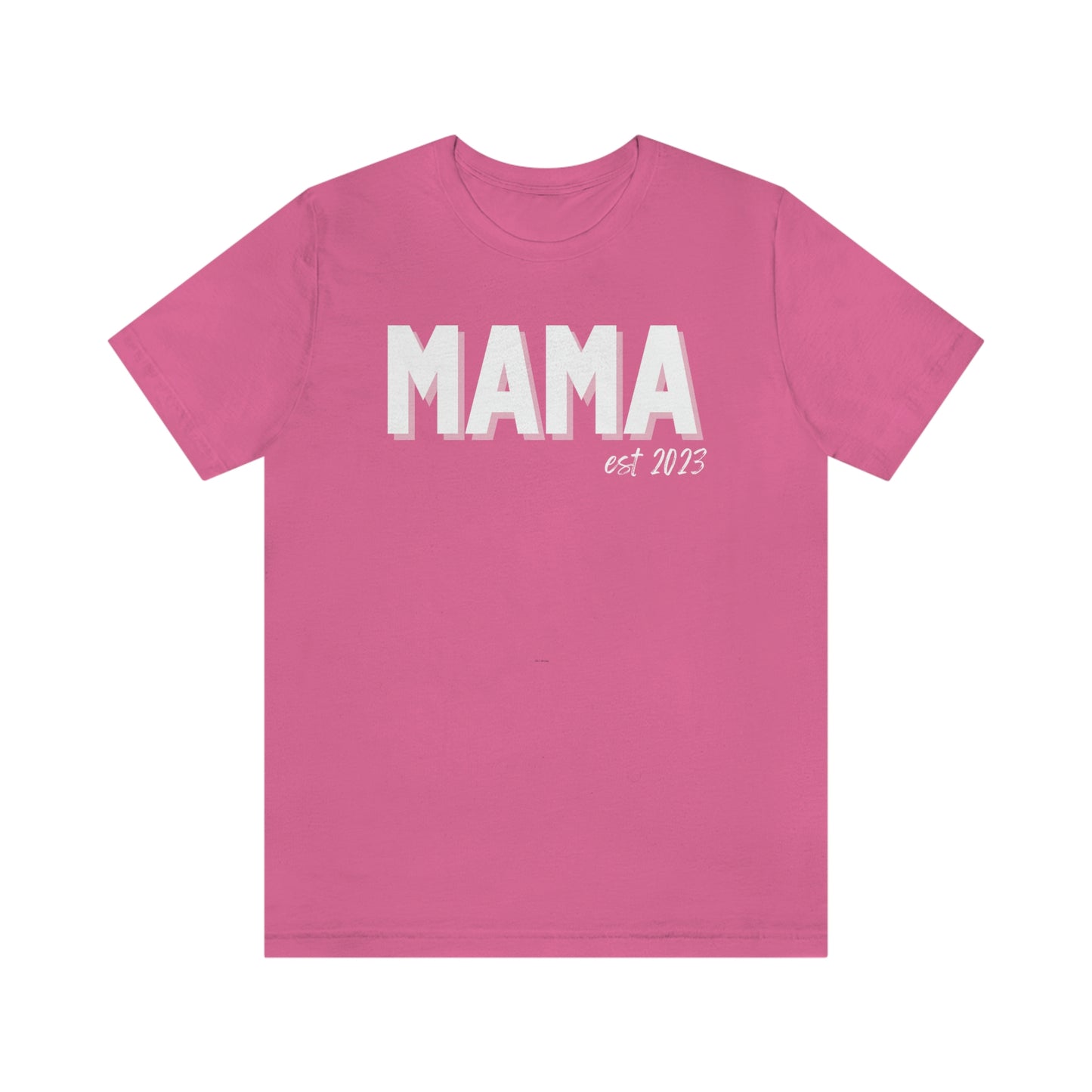 Mama  est 2023 - Jersey Cotton Tee