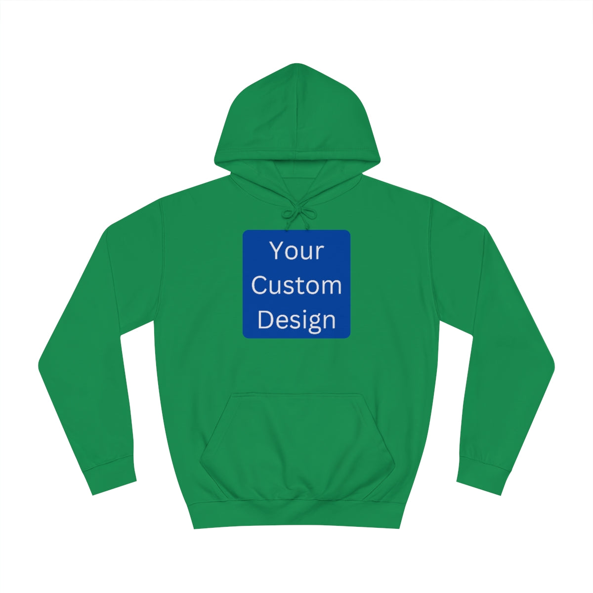 Unisex College Hoodie - Customization (Front & Back Designs)