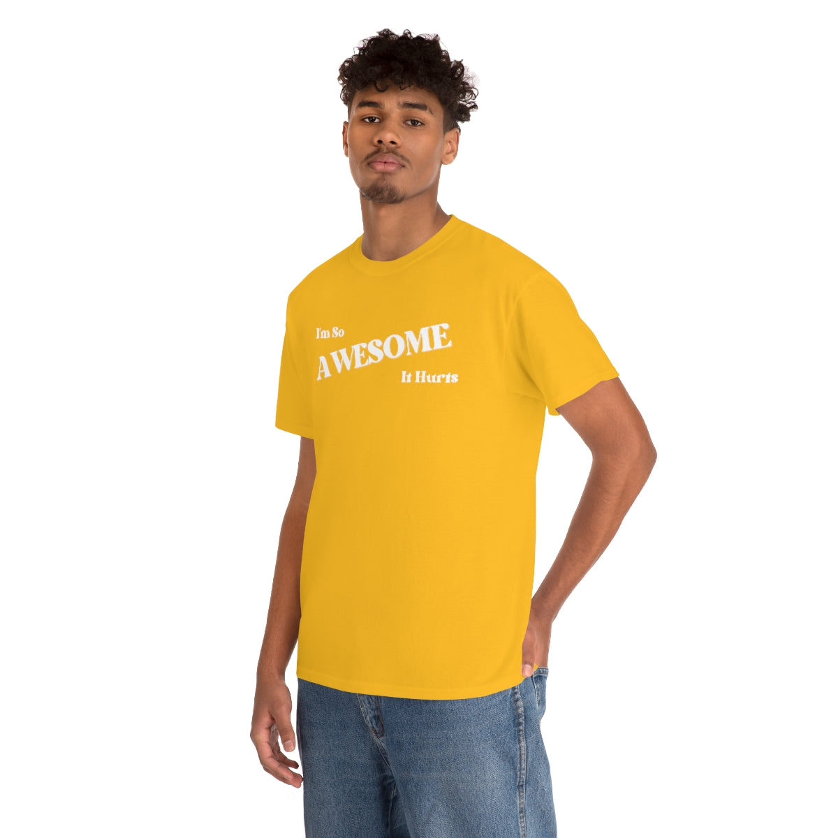 I'm So AWESOME It Hurts Tee