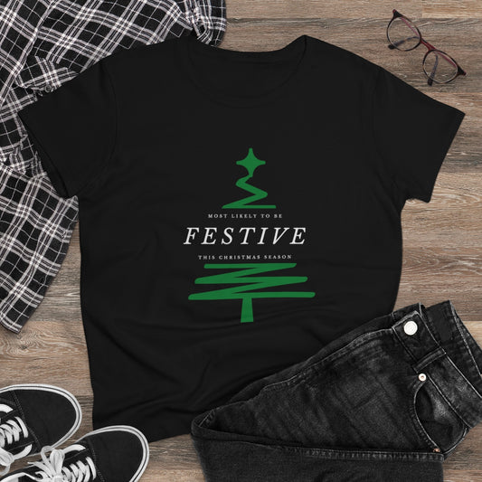 Most Likely to Be Festive - Christmas Tee