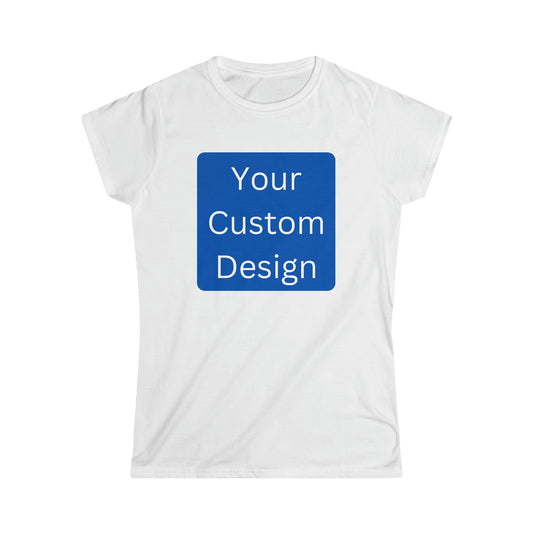 Women's Softstyle Tee (Front and Back Design)