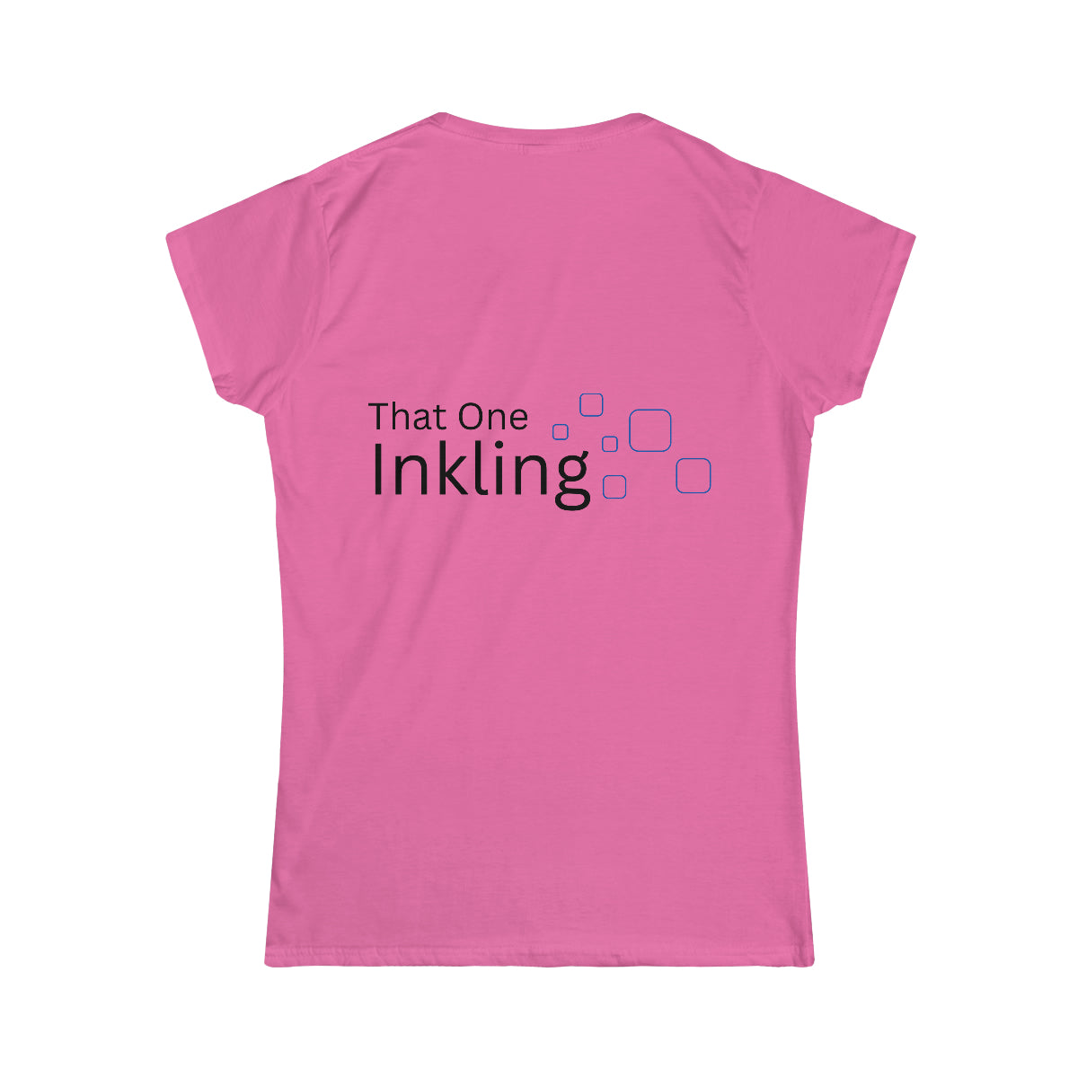 Women's Softstyle Tee (Front and Back Design)