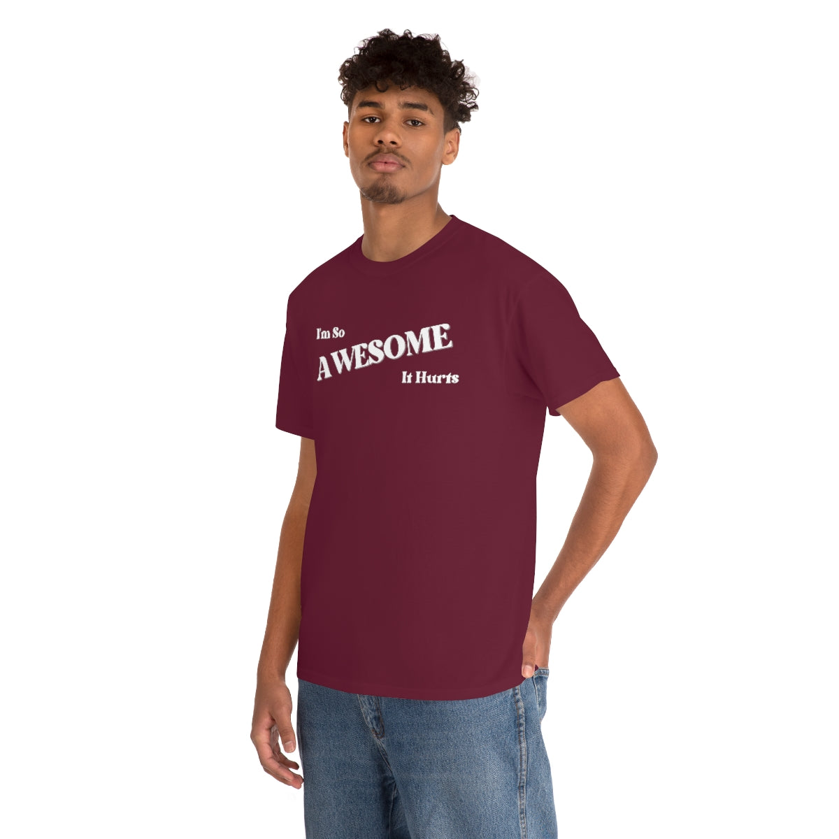 I'm So AWESOME It Hurts Tee