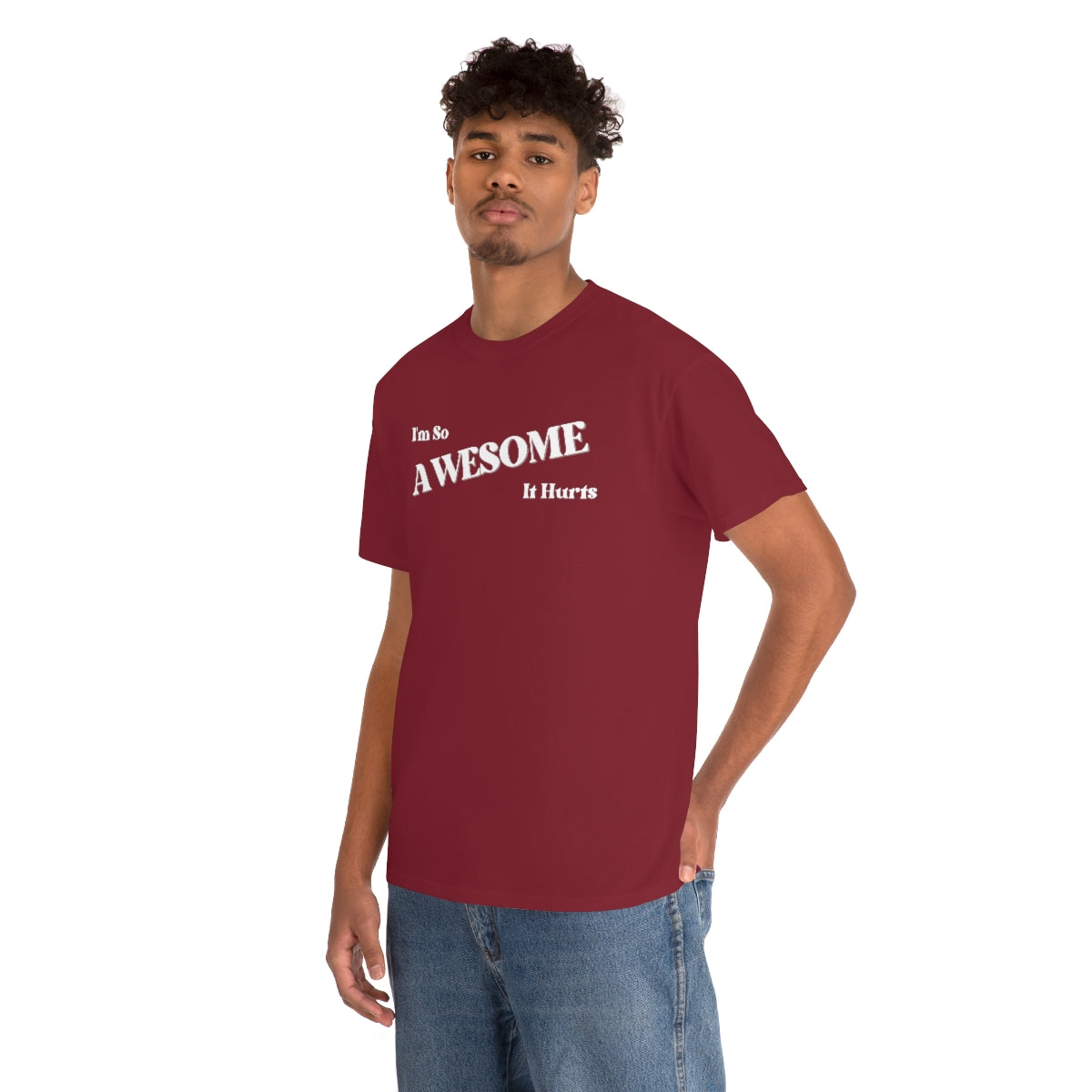 I'm So AWESOME It Hurts Tee