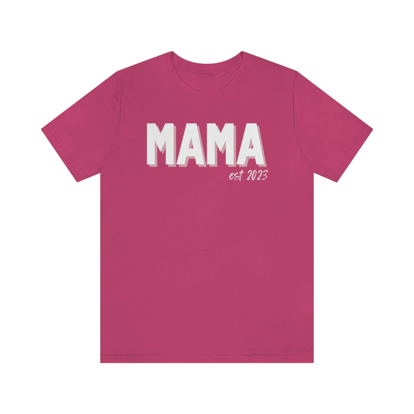 Mama  est 2023 - Jersey Cotton Tee